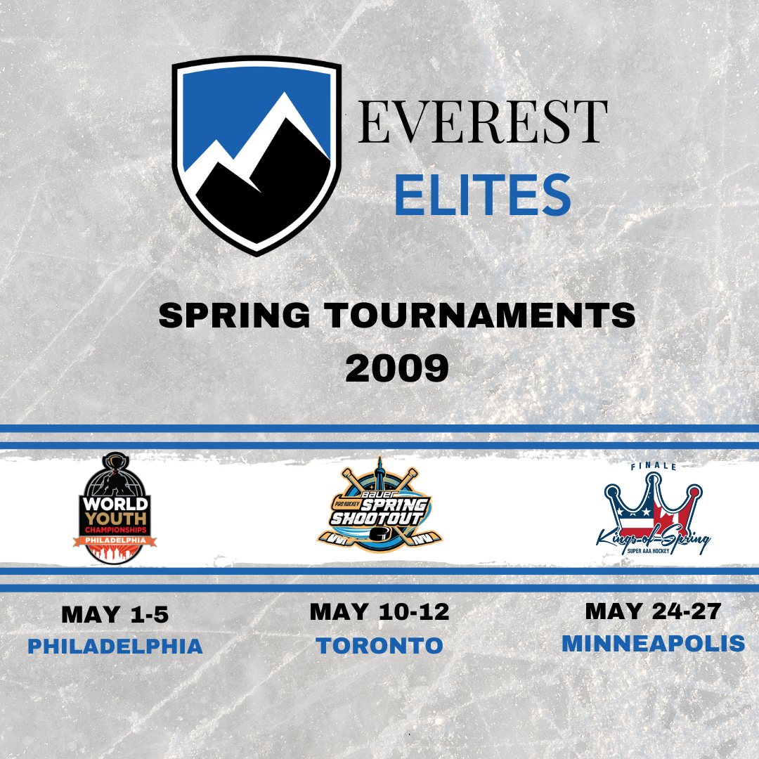 2009 Spring Tournaments The Everest Shop